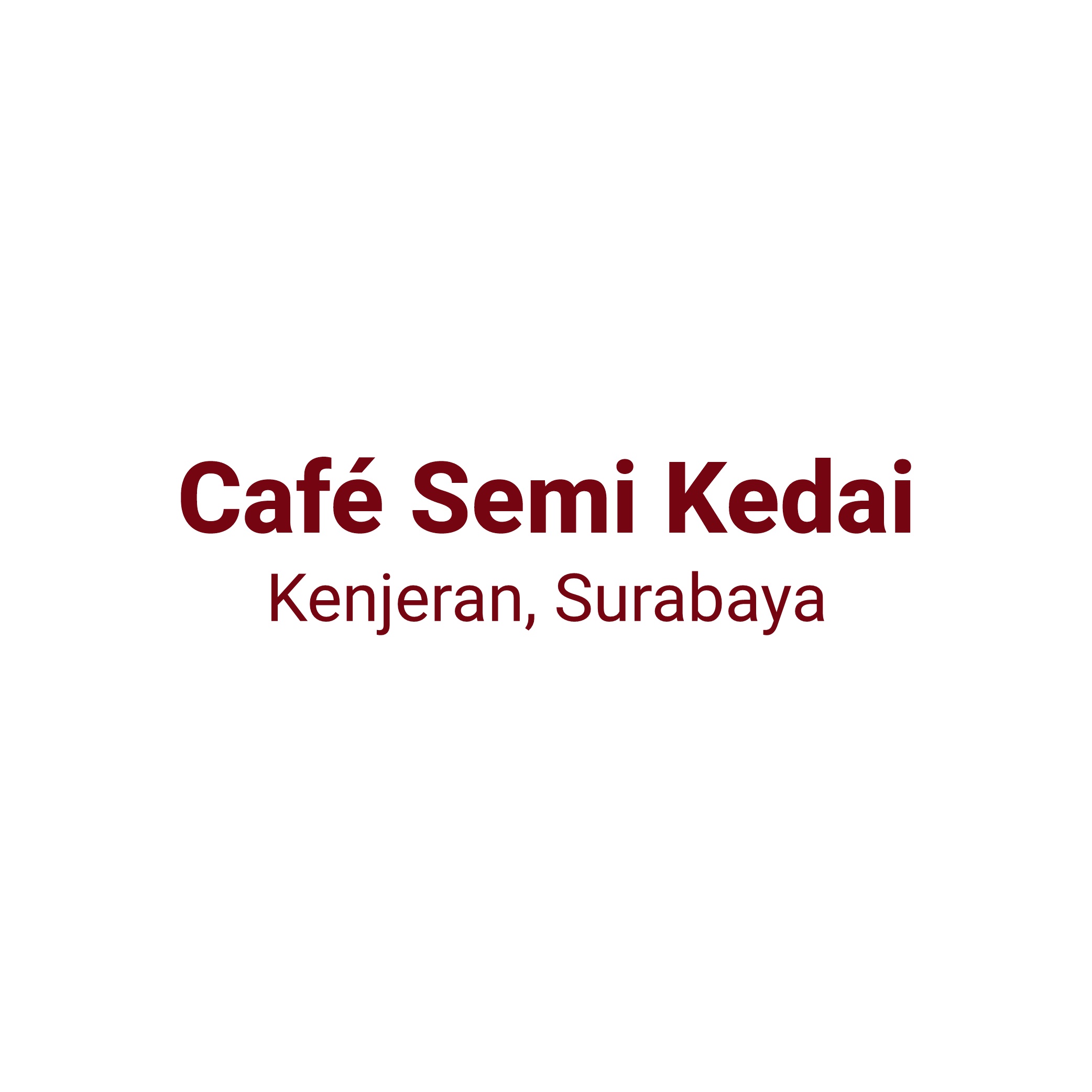 Cafe Semi Kedai