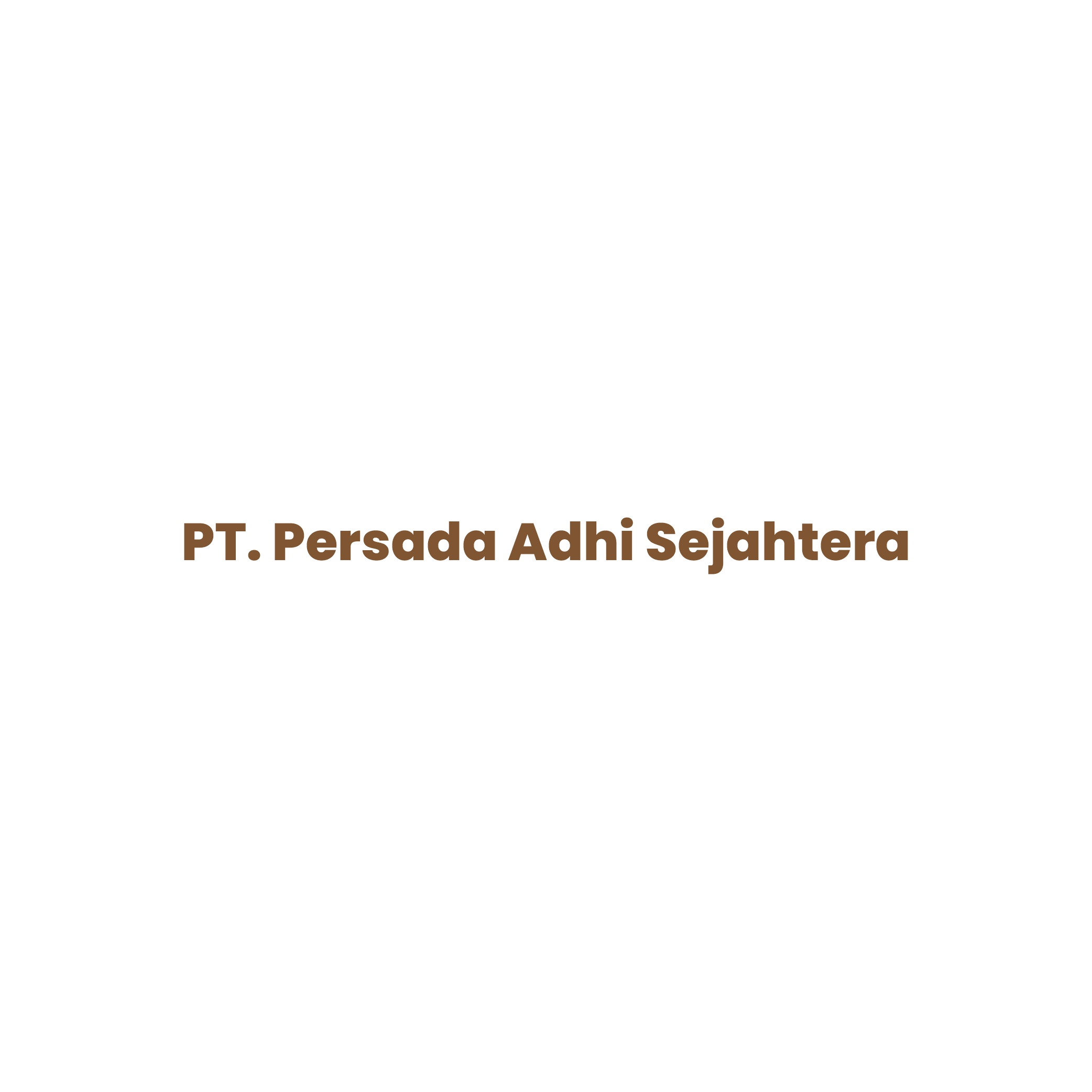 PT. Persada Adhi Sejahtera