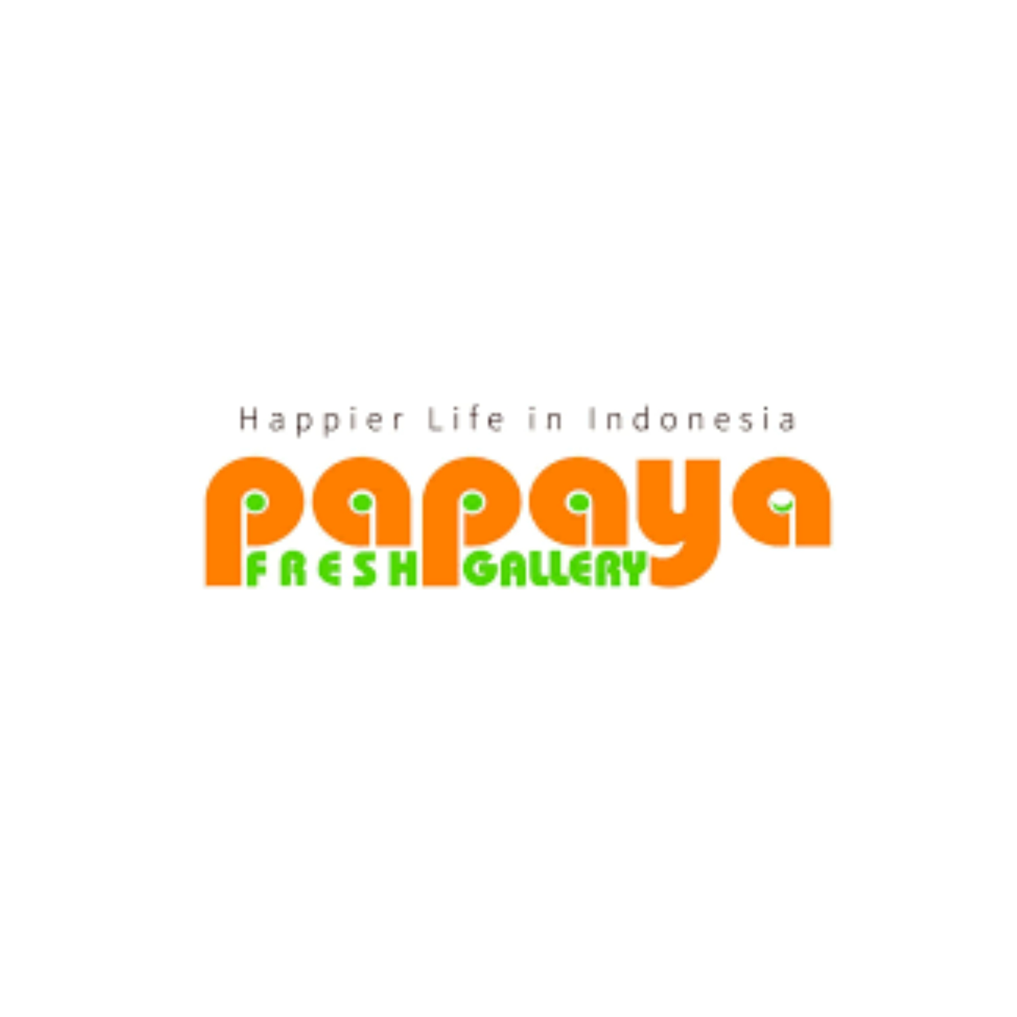 Papaya Fresh Gallery